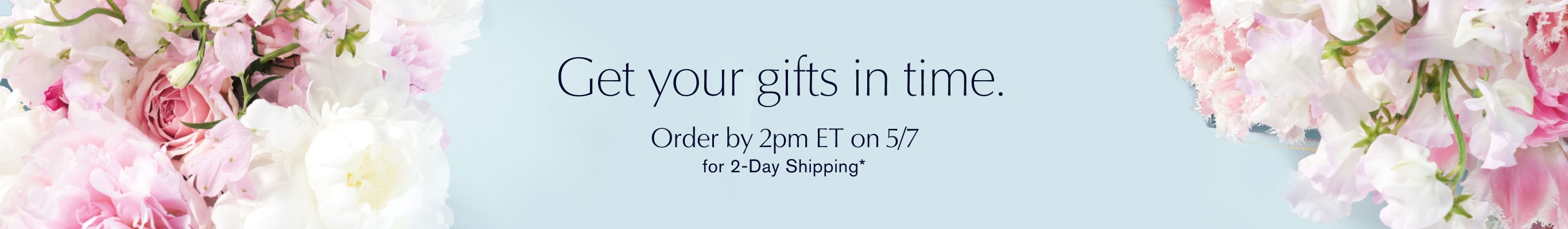 Mother's Day Shipping Deadline